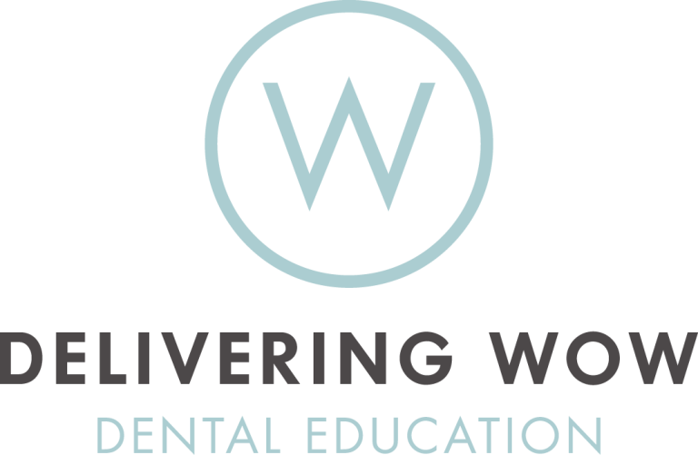 Marketing Delivering Wow Dental Education™